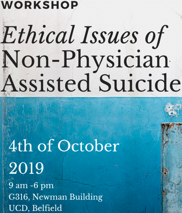 Poster for the October 2019 workshop on Non-Physician Assisted Suicide